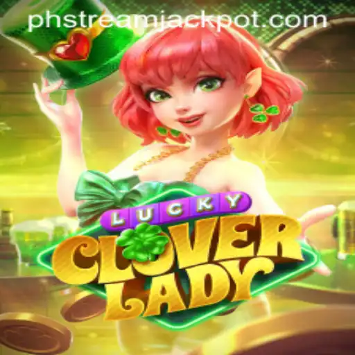 Exploring the World of LuckyCloverLady at StreamJackpot Casino